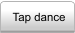 Tap dance