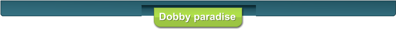Dobby paradise